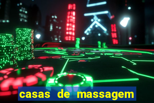 casas de massagem em porto alegre