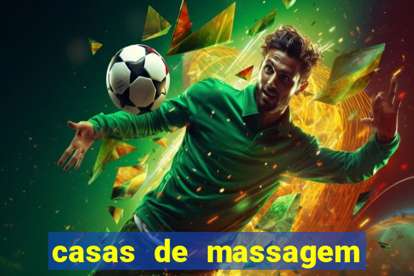 casas de massagem em porto alegre