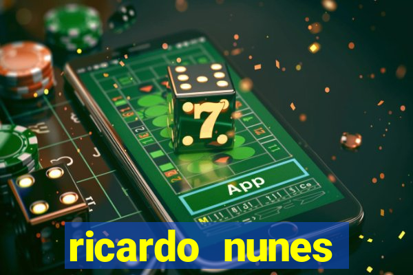 ricardo nunes eletro fortuna 2024