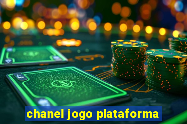 chanel jogo plataforma