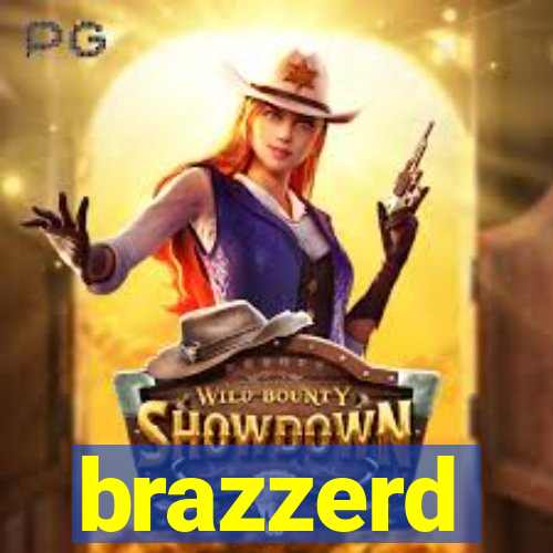 brazzerd