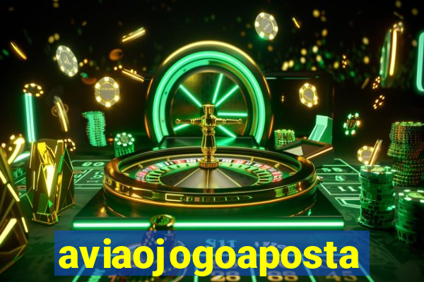 aviaojogoaposta