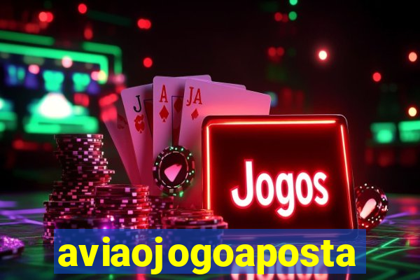 aviaojogoaposta