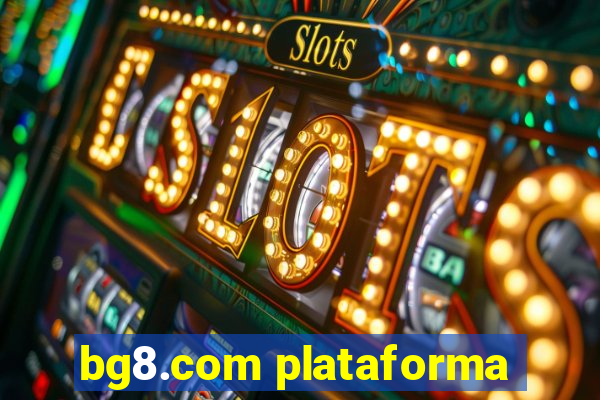 bg8.com plataforma