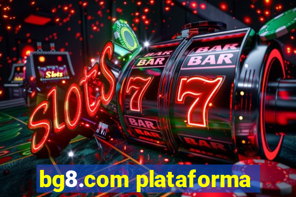 bg8.com plataforma
