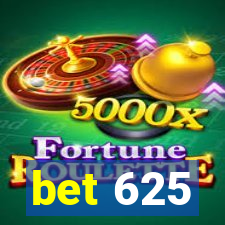 bet 625