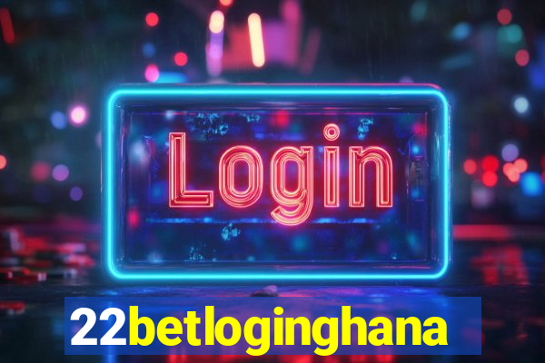 22betloginghana