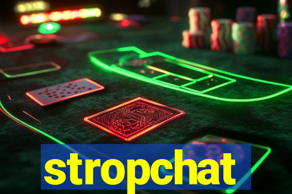 stropchat