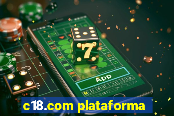 c18.com plataforma