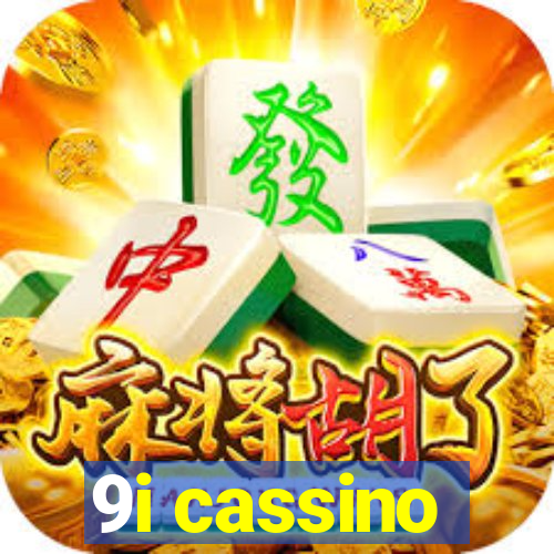 9i cassino