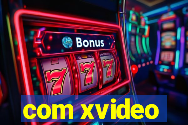com xvideo