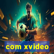 com xvideo