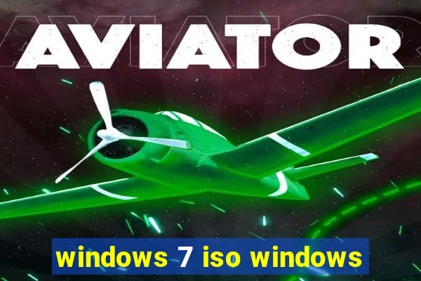 windows 7 iso windows