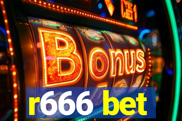 r666 bet
