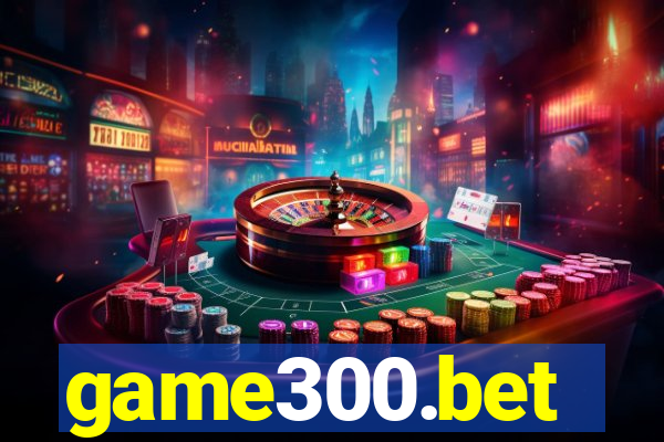 game300.bet