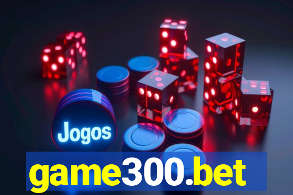 game300.bet