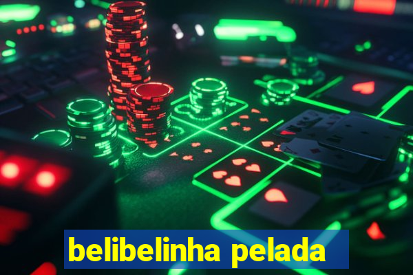 belibelinha pelada