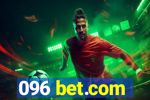 096 bet.com