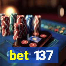 bet 137