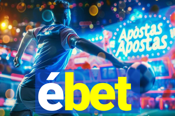 ébet