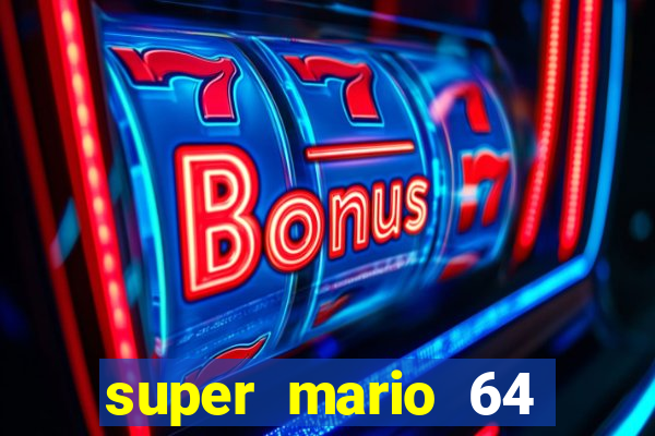super mario 64 beta apk