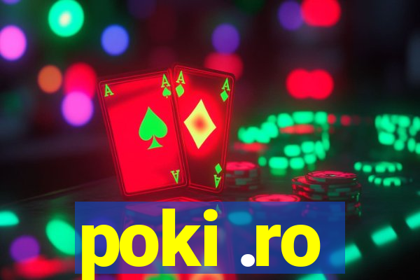 poki .ro