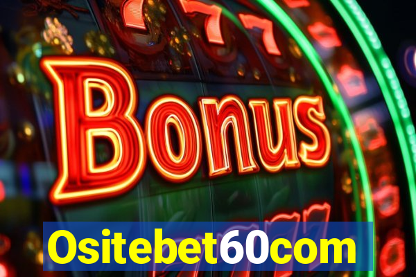 Ositebet60com