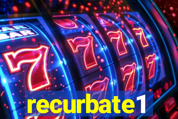 recurbate1