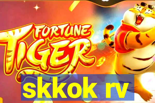 skkok rv