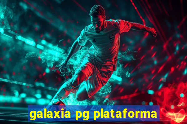 galaxia pg plataforma