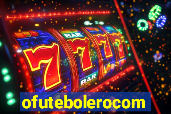 ofutebolerocom