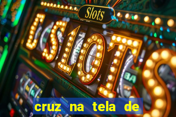 cruz na tela de cruz das