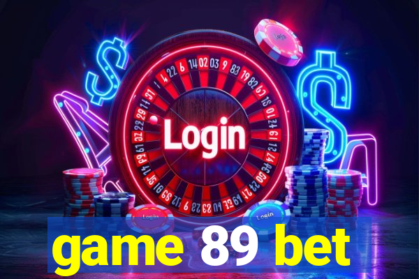 game 89 bet