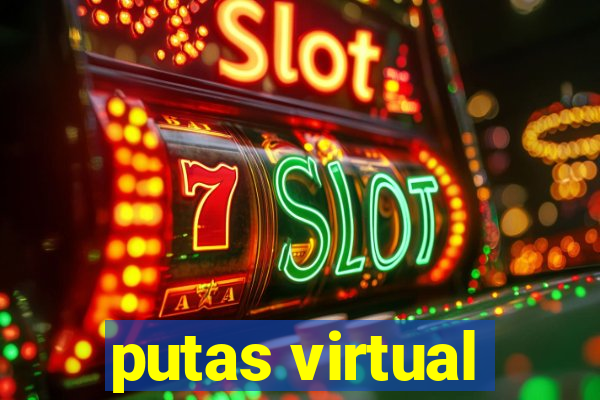 putas virtual