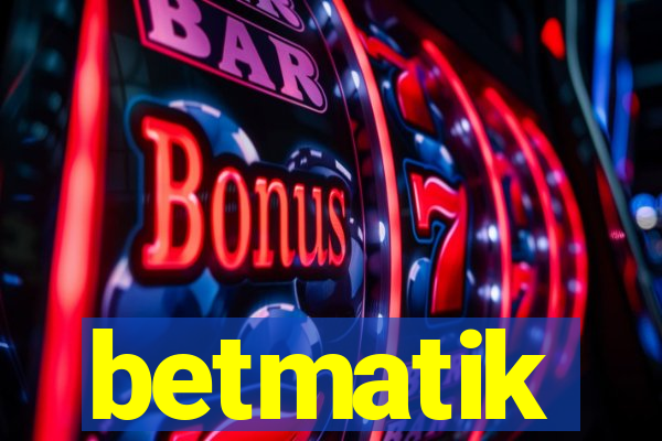 betmatik