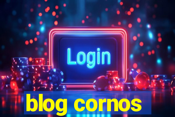 blog cornos