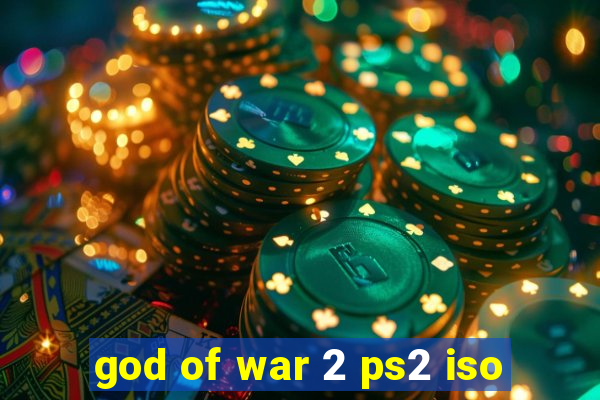 god of war 2 ps2 iso