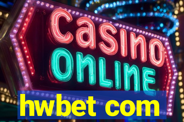hwbet com