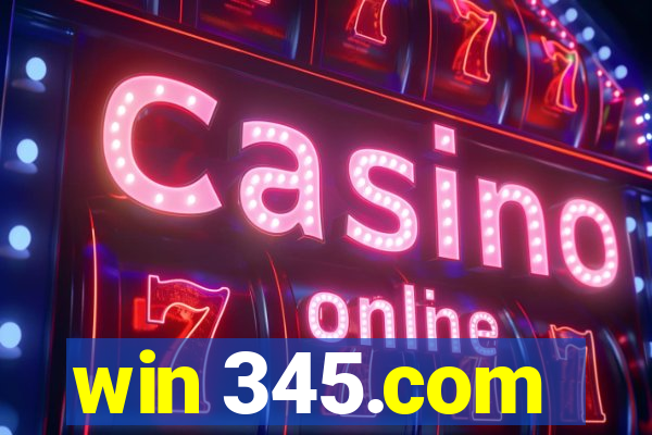 win 345.com