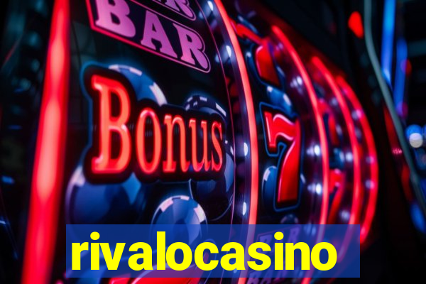 rivalocasino