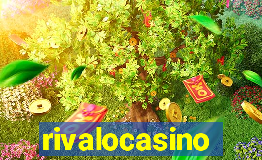 rivalocasino