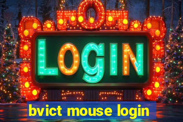 bvict mouse login