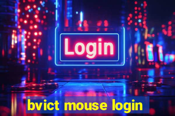 bvict mouse login