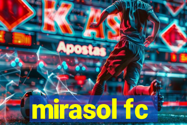 mirasol fc