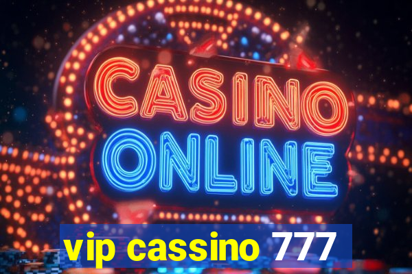 vip cassino 777