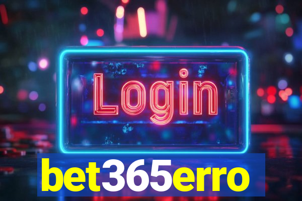 bet365erro