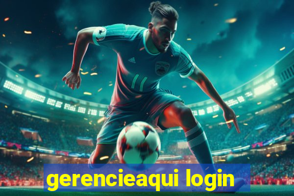gerencieaqui login
