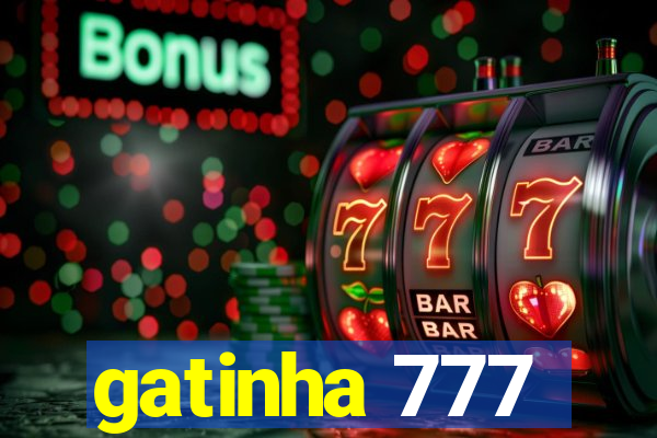 gatinha 777