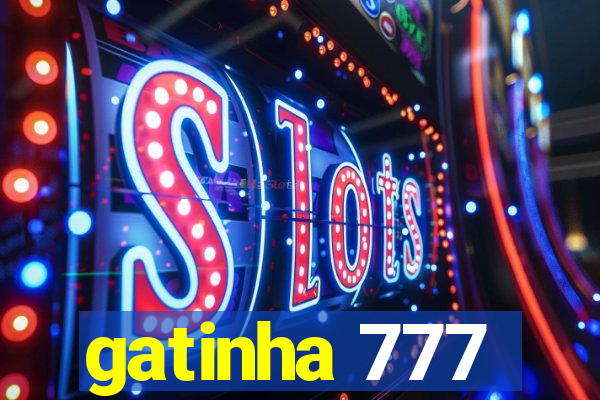 gatinha 777