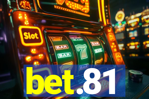 bet.81